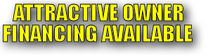 Attractive Owner Financing Available